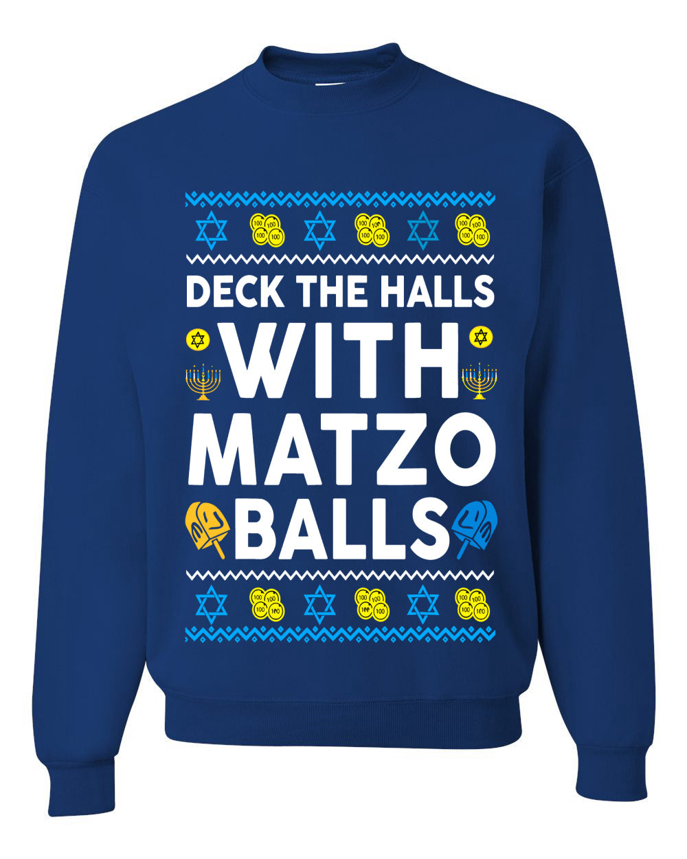 Deck The Halls With Matzo Balls Hanukkah, Unisex Ugly Christmas Sweater Crewneck Sweatshirts
