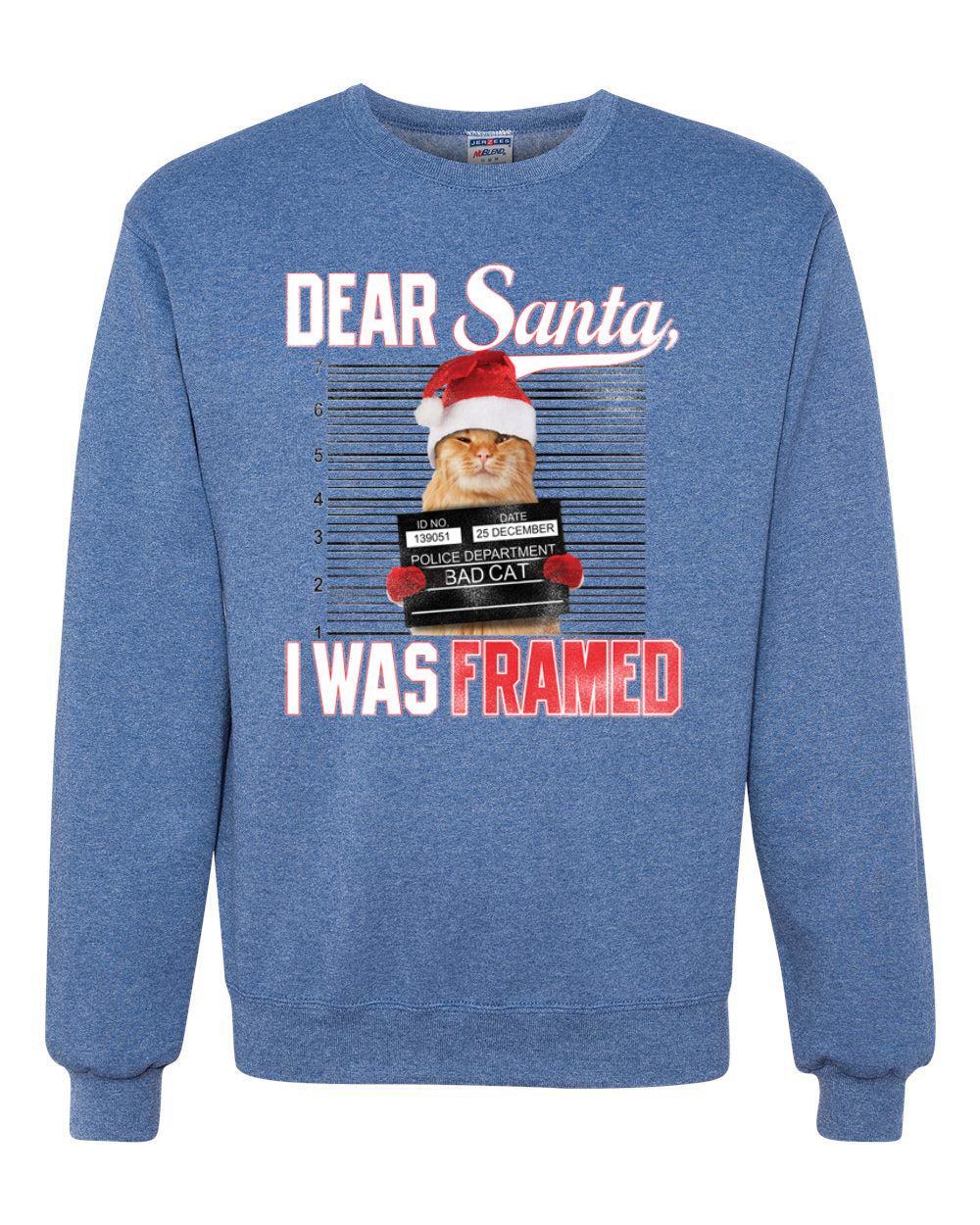 Dear Santa I was Framed Bad Cat Merry Christmas Unisex Crewneck Graphic Sweatshirt