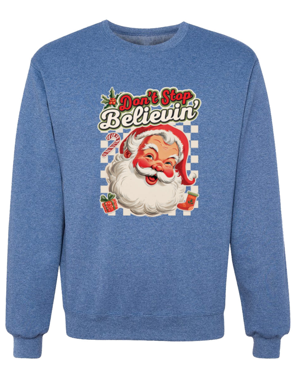 Don't stop Believin', Santa Fun Cute Christmas Design, Unisex Christmas Sweater, Crewneck Sweatshirts