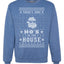 Theres Some Hos in The House Santa Merry Ugly Christmas Sweater Unisex Crewneck Graphic Sweatshirt