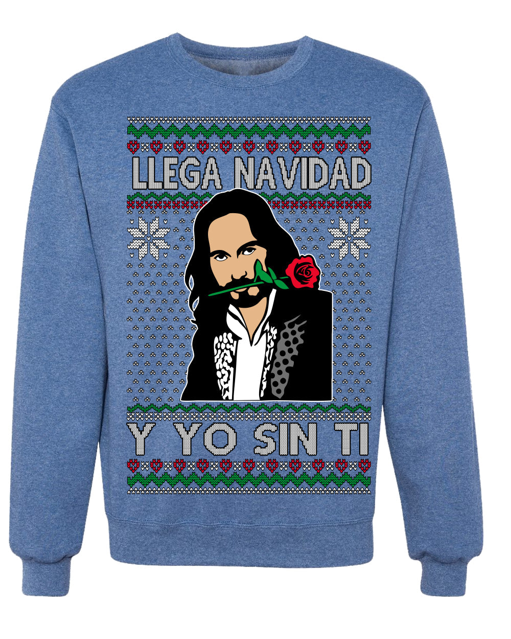 Llega Navidad Y Yo Sin Ti Christmas Is Coming Marco Ugly Christmas Sweater Crewneck Sweatshirt