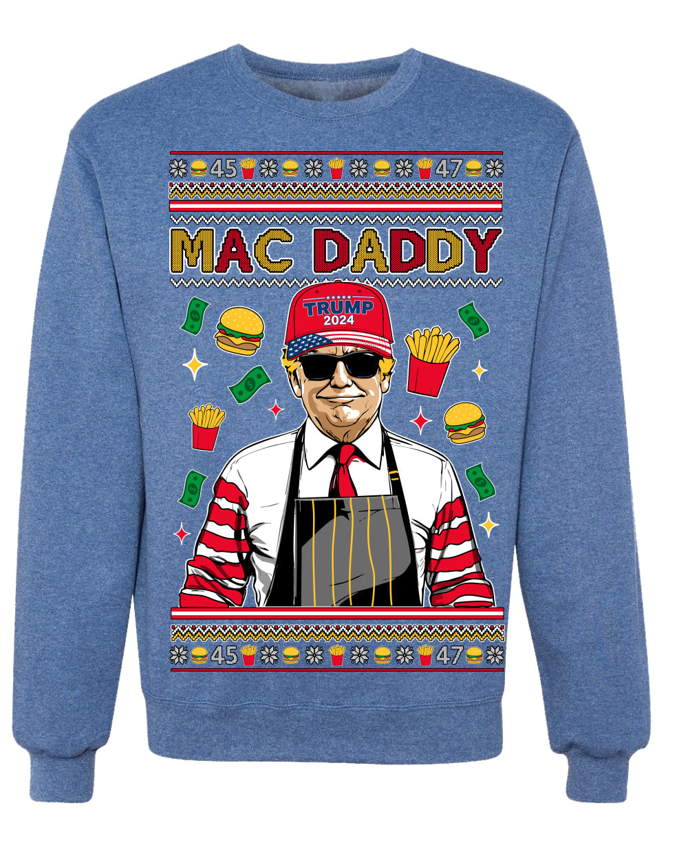 Mac Daddy Funny Viral Trump Meme Fast Food Fries Burgers Ugly Christmas Sweater Crewneck Sweatshirt