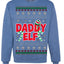 Daddy Elf Cute Holiday Winter Ugly Christmas Sweater Crewneck Sweatshirt