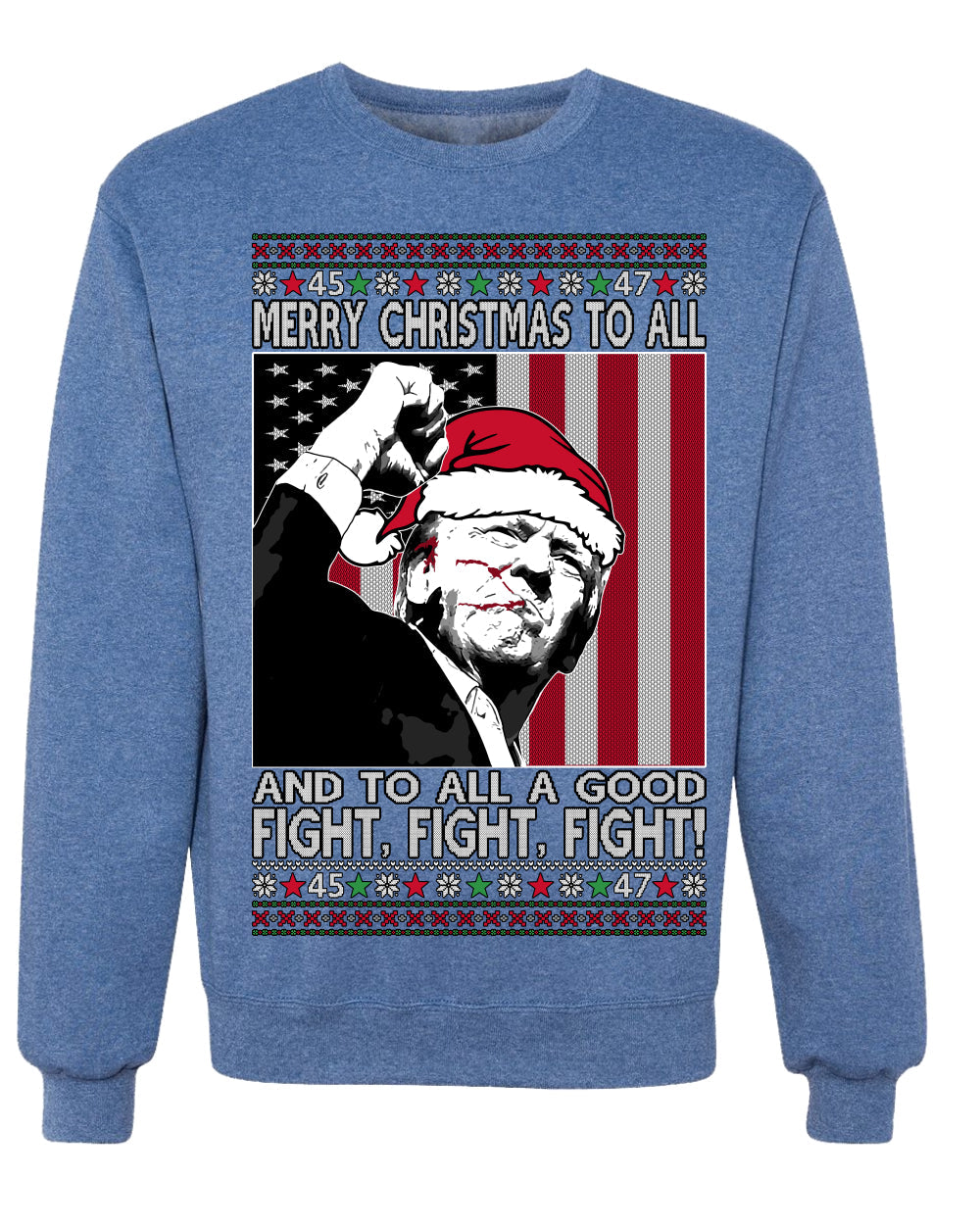 Merry Christmas to All a Good Fight | Santa Donald Trump Ugly Christmas Sweater