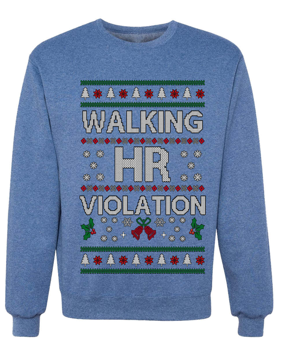 Walking HR Violation, Funny Office Humor Christmas Unisex Sweater, Ugly Christmas Crewneck Sweatshirts