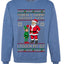 When I Think About You I Touch My Elf, Unisex Ugly Christmas Sweater, Crewneck Sweatshirts