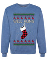 Well Hung, Unisex Ugly Christmas Sweater Crewneck Sweatshirts