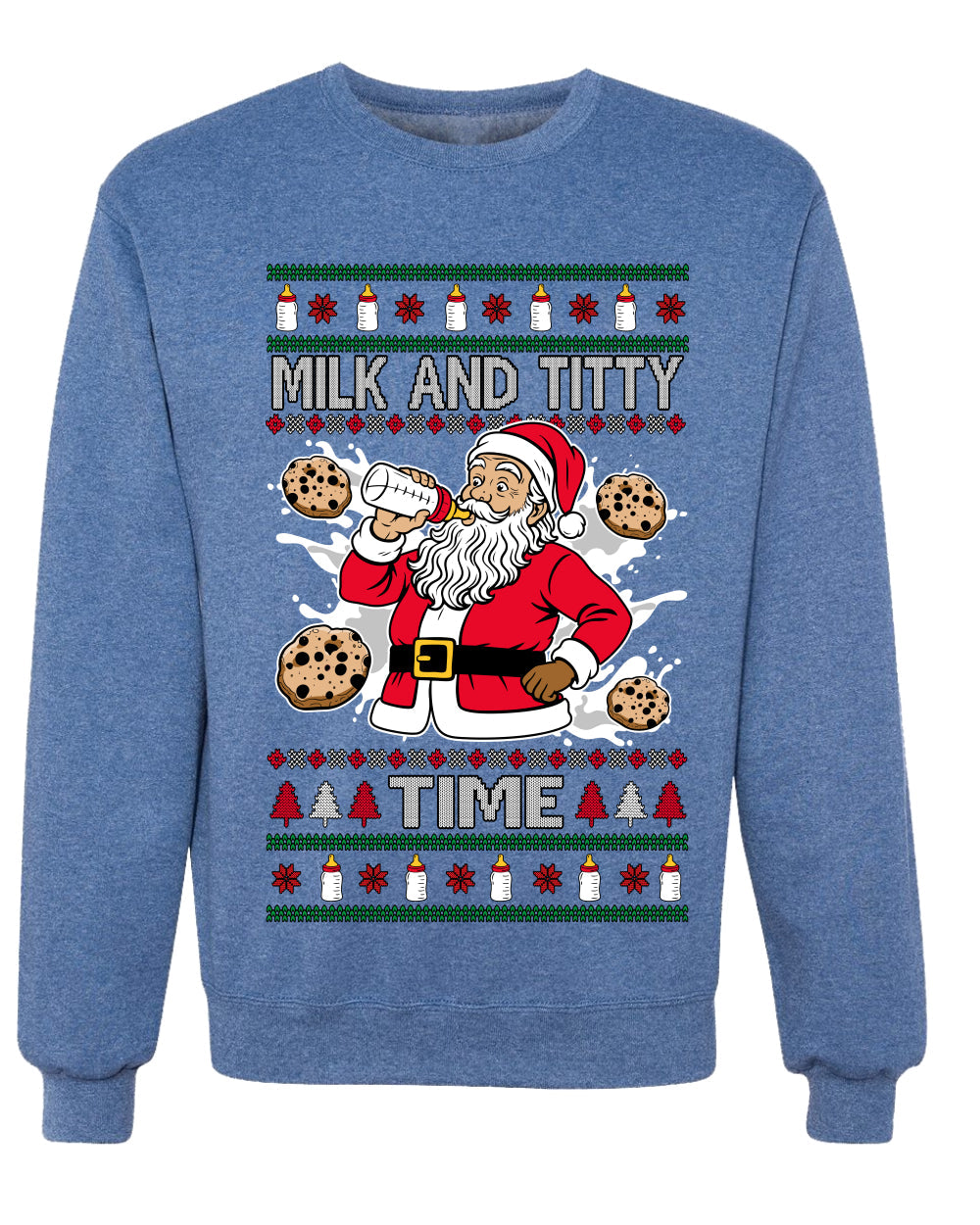 Milk And Titty Time, Unisex Ugly Christmas Sweater Crewneck Sweatshirts