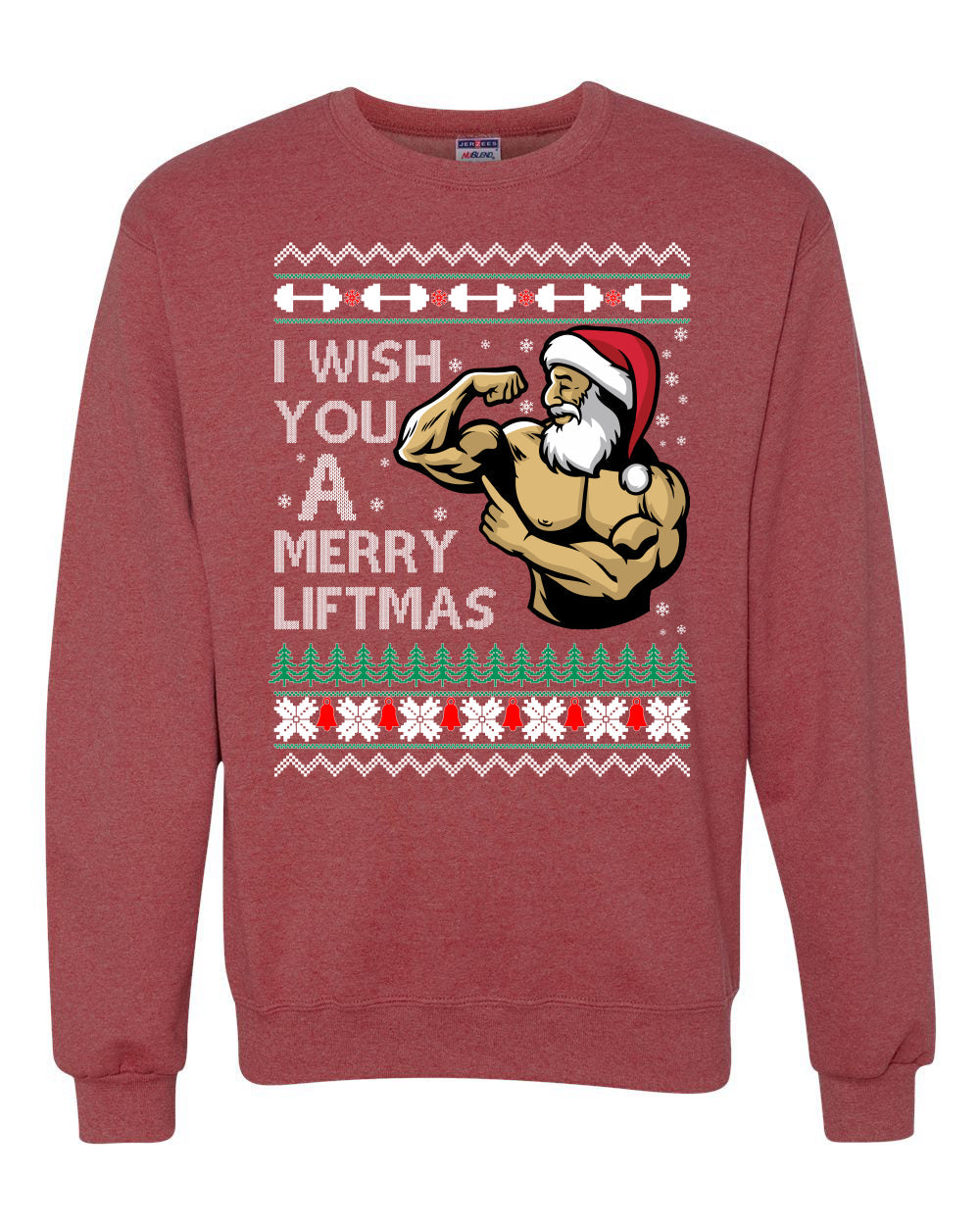 I Wish You a Merry Liftmas Funny Swole Santa Claus Gym Lifting  Ugly Christmas Sweater Unisex Crewneck Sweatshirt