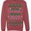 Too Hot to Wear an Ugly Sweater, Funny Xmas Ugly Christmas Sweater Crewneck Sweatshirt
