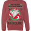 Ain't No Laws When You're Drinking With Claus Unisex Crewneck Sweatshirt