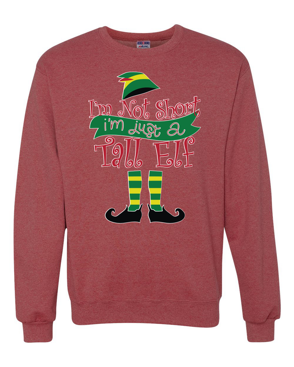 I'm not short I'm tall elf Christmas Sweater Unisex Crewneck Sweatshirt