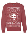 Birthday Boy Jesus Christ Ugly Christmas Sweater Unisex Crewneck Sweatshirt