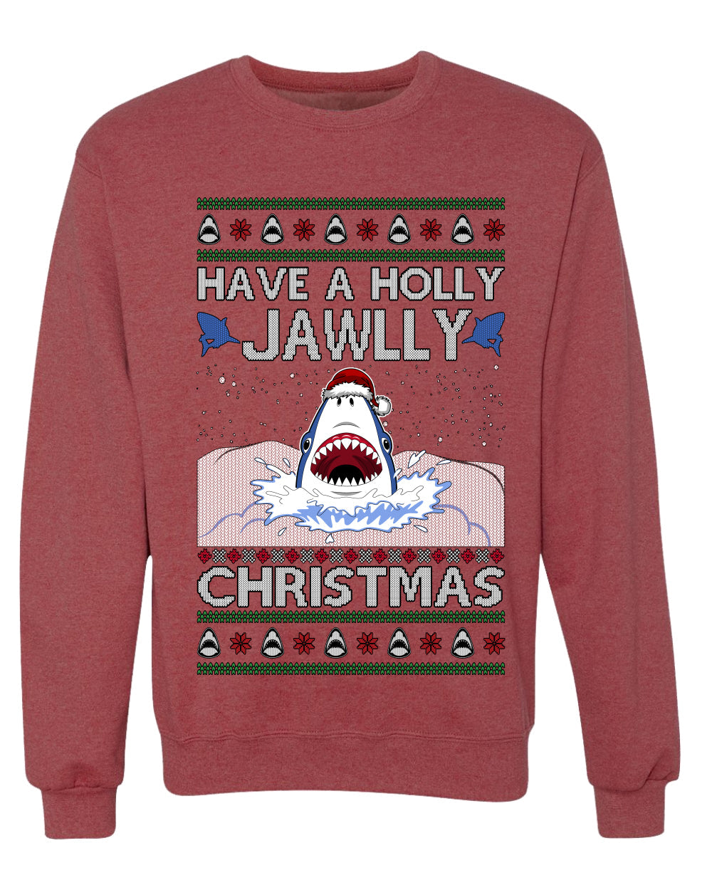 Have a Holly Jawlly Christmas, Cute Shark, Ugly Christmas Sweater, Crewneck Sweatshirts