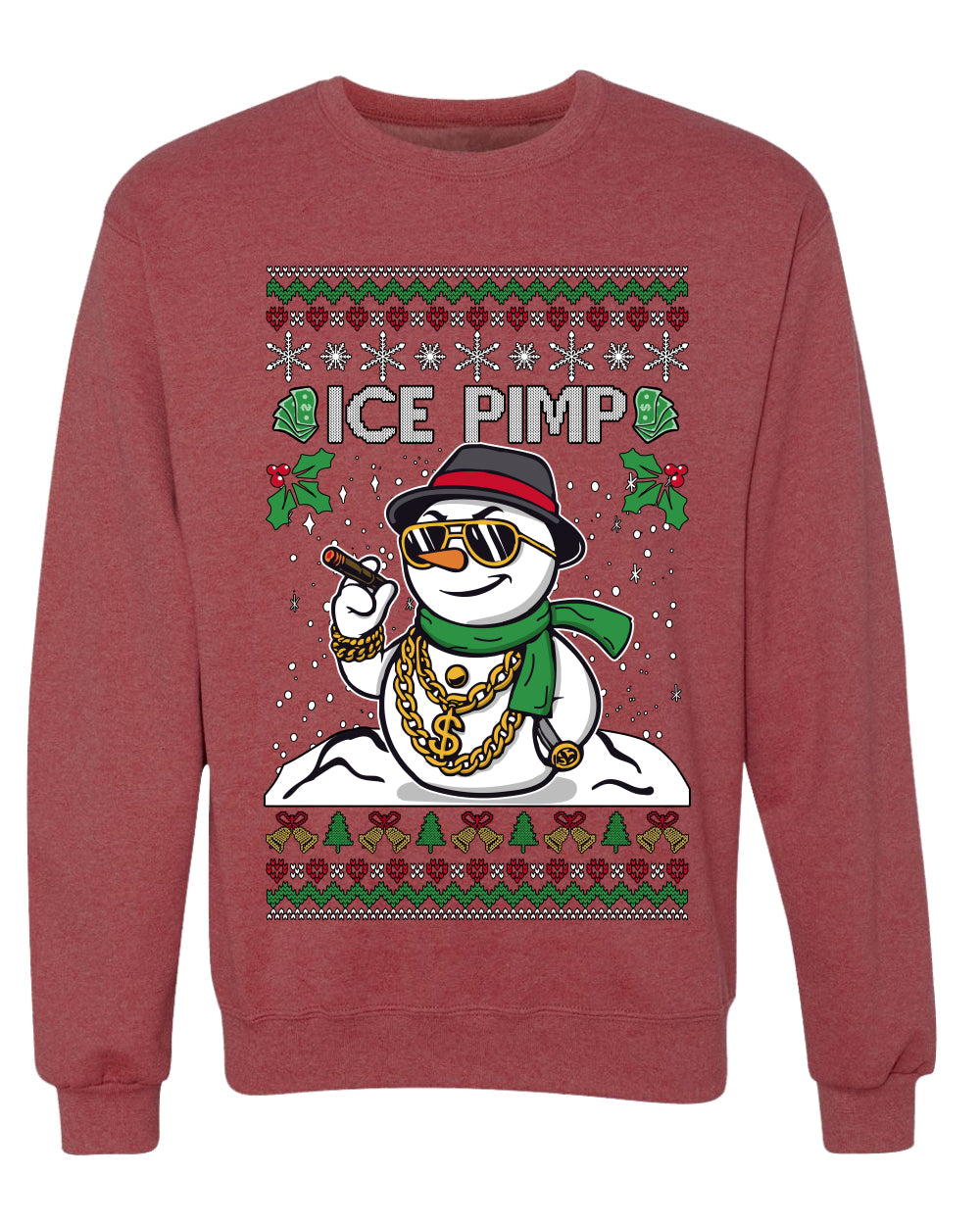 Snow Ice Pimp, Funny Unisex Ugly Christmas Sweater, Crewneck Sweatshirts