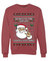 Be Nice To The Server Santa's Watching, Unisex Ugly Christmas Sweater, Crewneck Sweatshirts