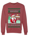 Ask Your Mom About My North Pole Naughty Santa, Unisex Ugly Christmas Sweater, Crewneck Sweatshirts