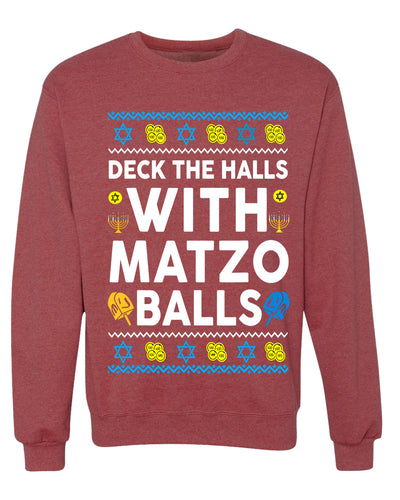 Deck The Halls With Matzo Balls Hanukkah, Unisex Ugly Christmas Sweater Crewneck Sweatshirts