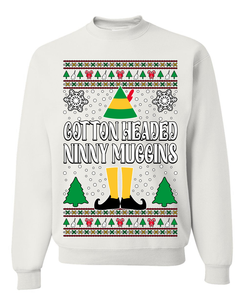 Cotton Headed Muggins Christmas Movie Quote  Ugly Christmas Sweater Unisex Crewneck Sweatshirt