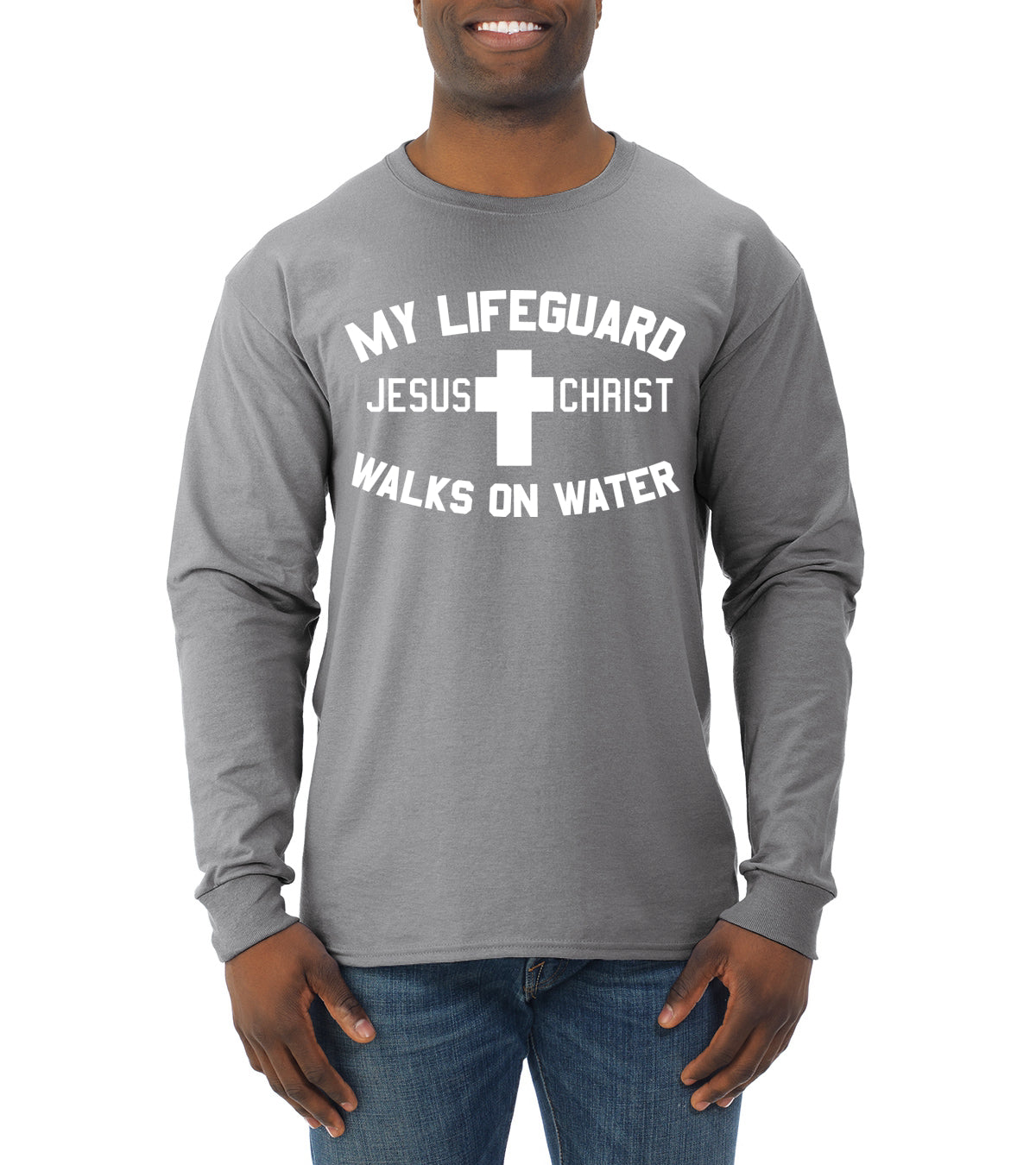 My Lifeguard Walks on Water Jesus Christ Bible Inspirational/Christian Mens Long Sleeve Shirt