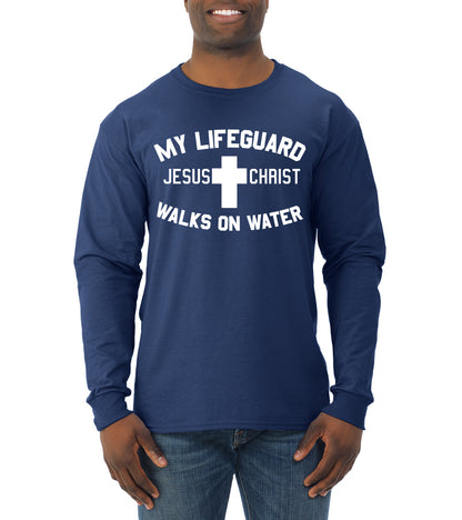 My Lifeguard Walks on Water Jesus Christ Bible Inspirational/Christian Mens Long Sleeve Shirt