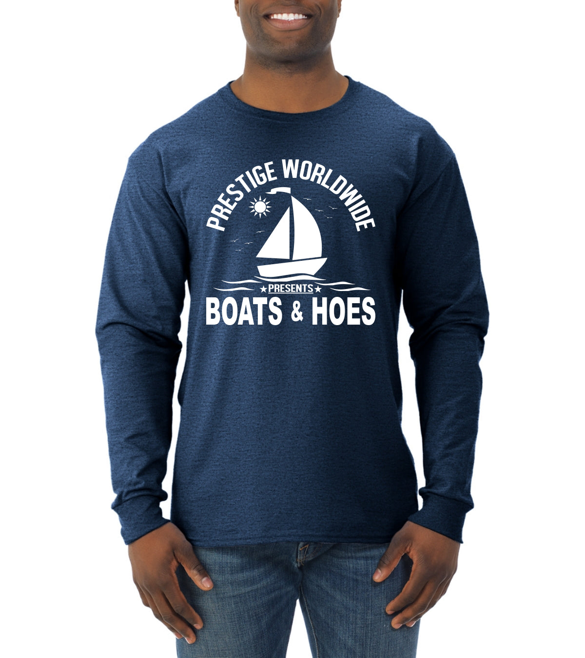 Prestige Worldwide Funny Boats and Hoes Pop Culture Mens Long Sleeve Shirt