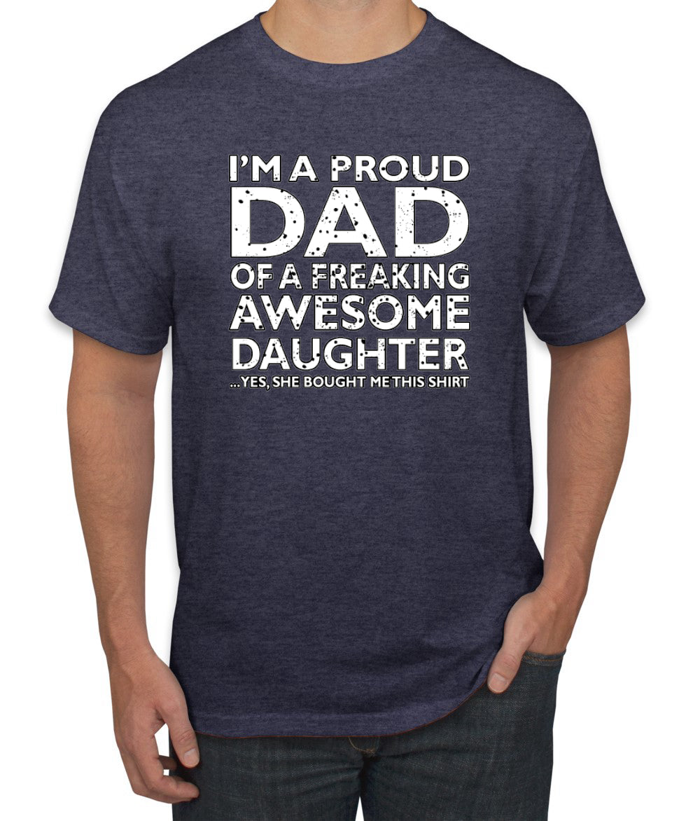 Proud Dad of an Awesome Daughter Best Father Husband Dad Gift men Graphic T-Shirt