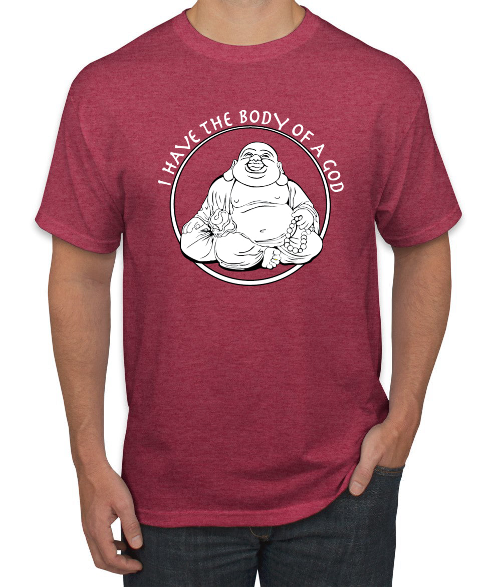 I Have The Body of a God Funny Buddha Zen Pop Culture men Graphic T-Shirt