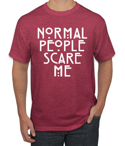 Normal People Scare Me Humor Humor men Graphic T-Shirt